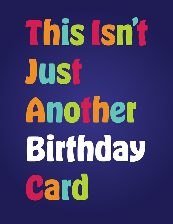 Not Just Another Birthday Card front