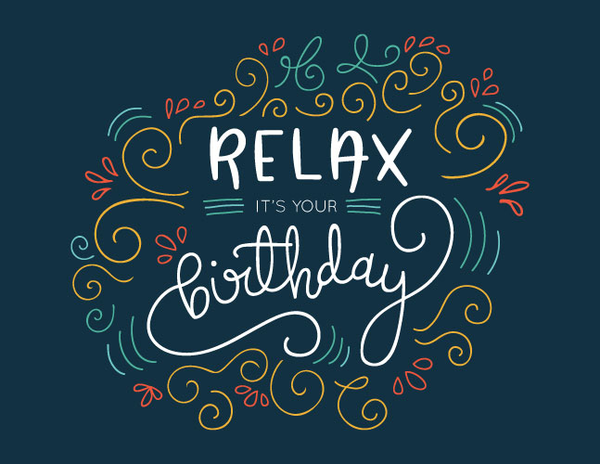 Relax Its Your Birthday front