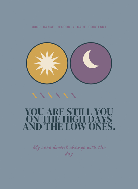You Are Still You on the High Days and the Low Ones.