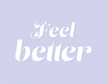 Feel Better