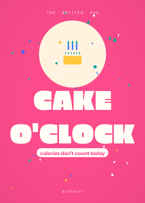 Cake O'Clock birthday card from The Written Hug