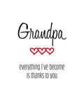 Grandpa, Thanks to You