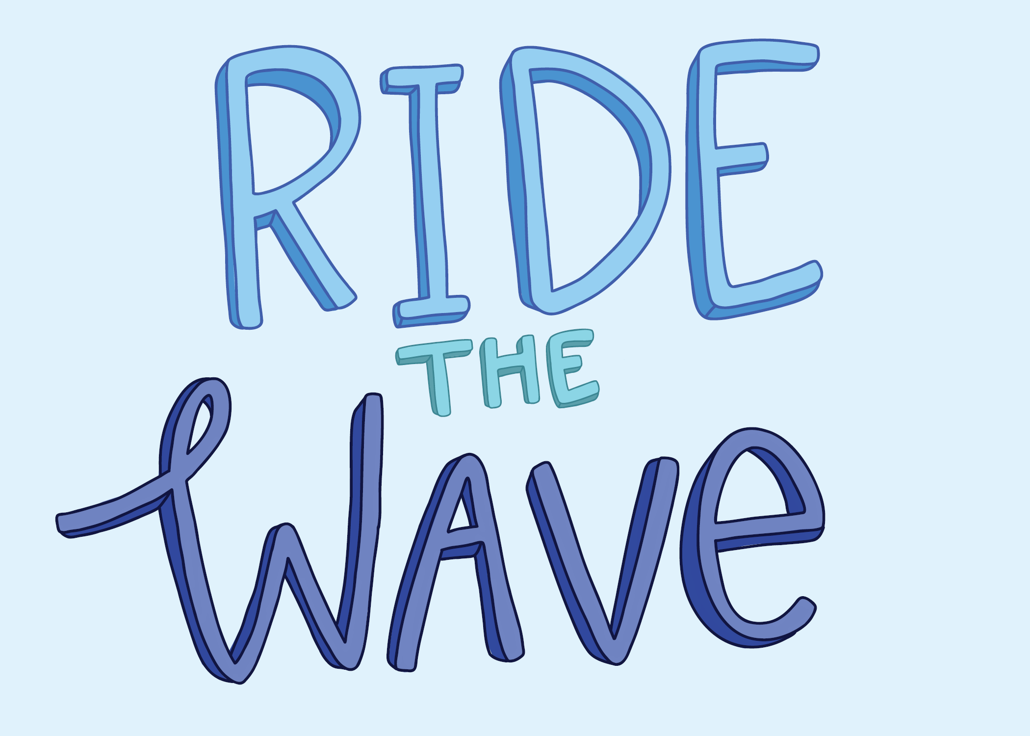 Ride the Wave