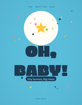 Oh Baby playful new baby card by The Written Hug