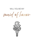 Will You Be My Maid of Honor