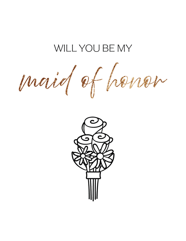 Will You Be My Maid of Honor front