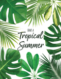 Tropical Summer
