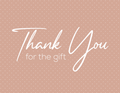 Thank You For the Gift