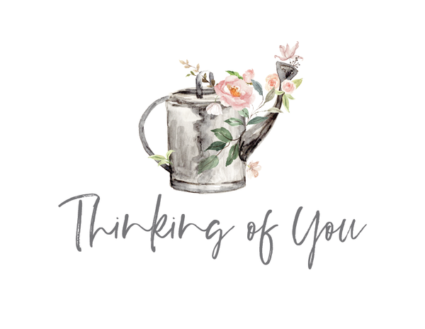 Thinking of You - Watering Can front