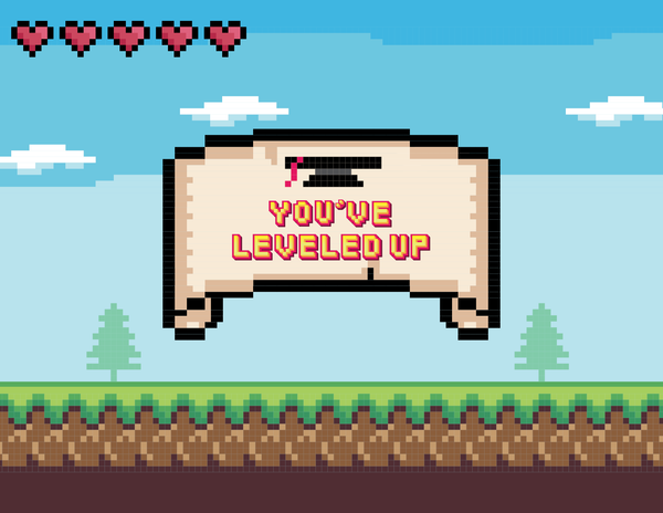 You've Leveled Up front