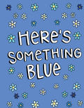 A Little Blue for Your I Do