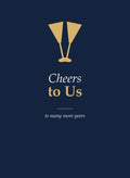 Anniversary cheers folded 5x7 card front