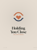 Holding You Close (Write Your Own)