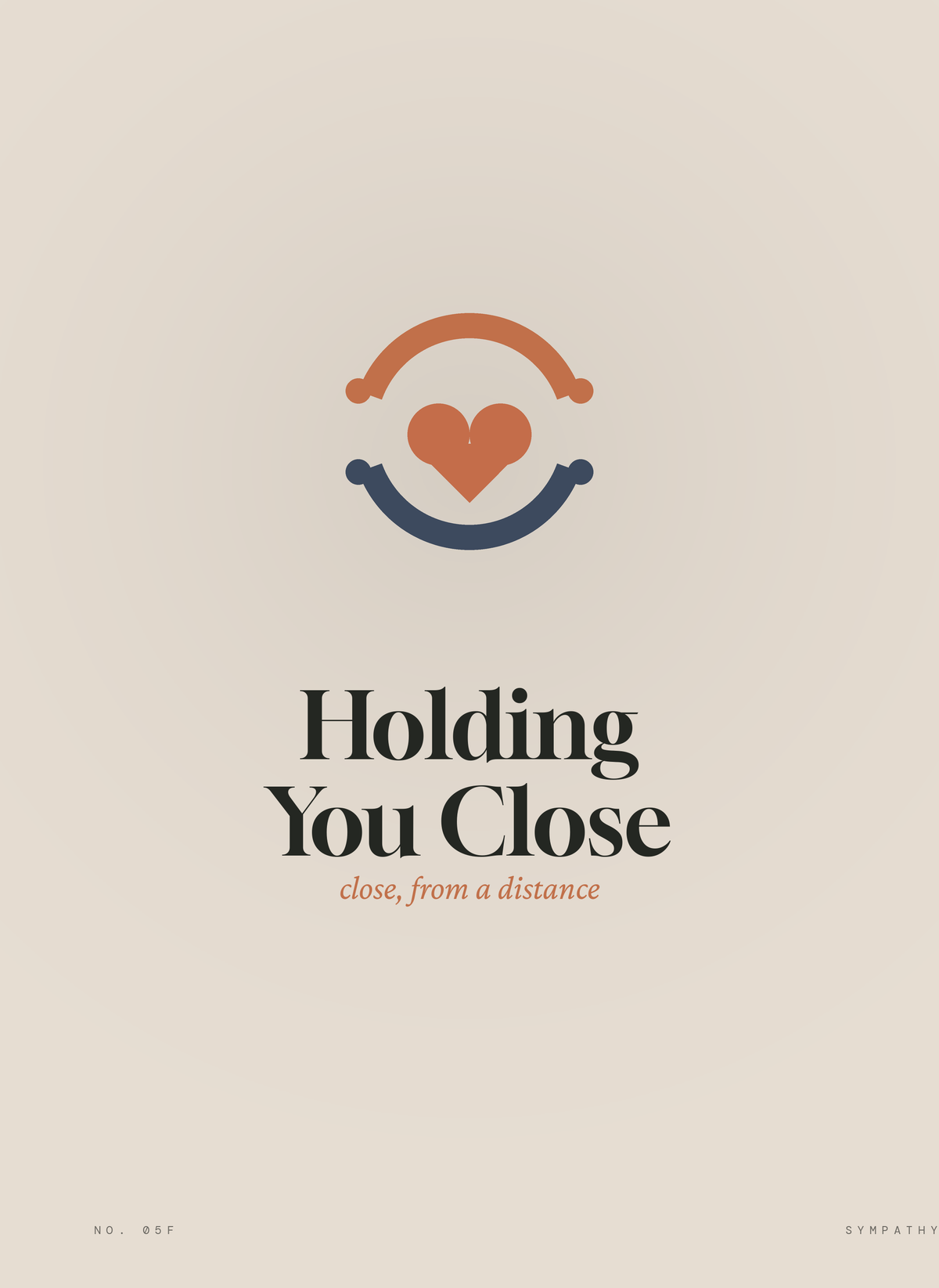 Holding You Close (Write Your Own)