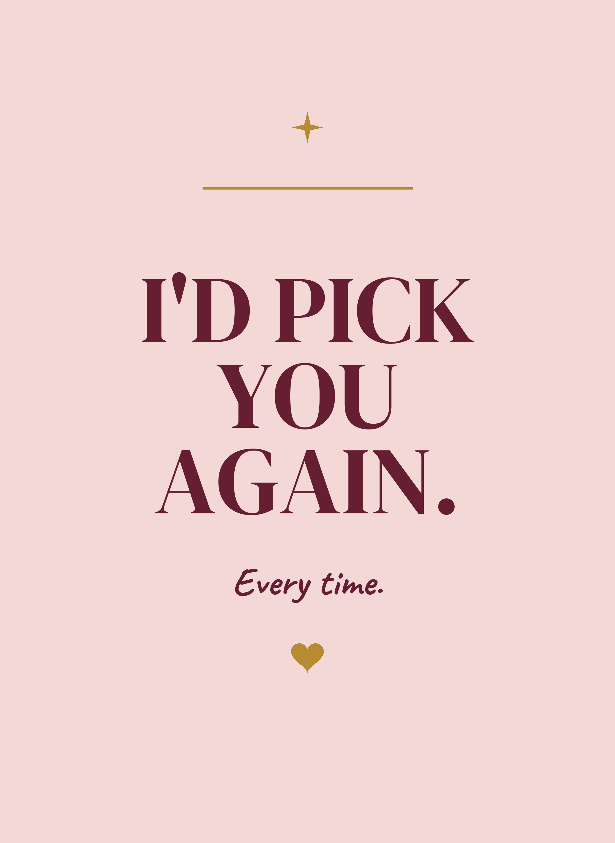 TWH-CD06 I'd Pick You Again