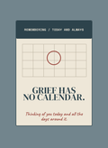 TWH-CD106 - Grief Has No Calendar.