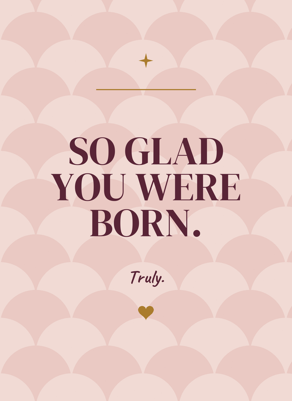 So Glad You Were Born. front