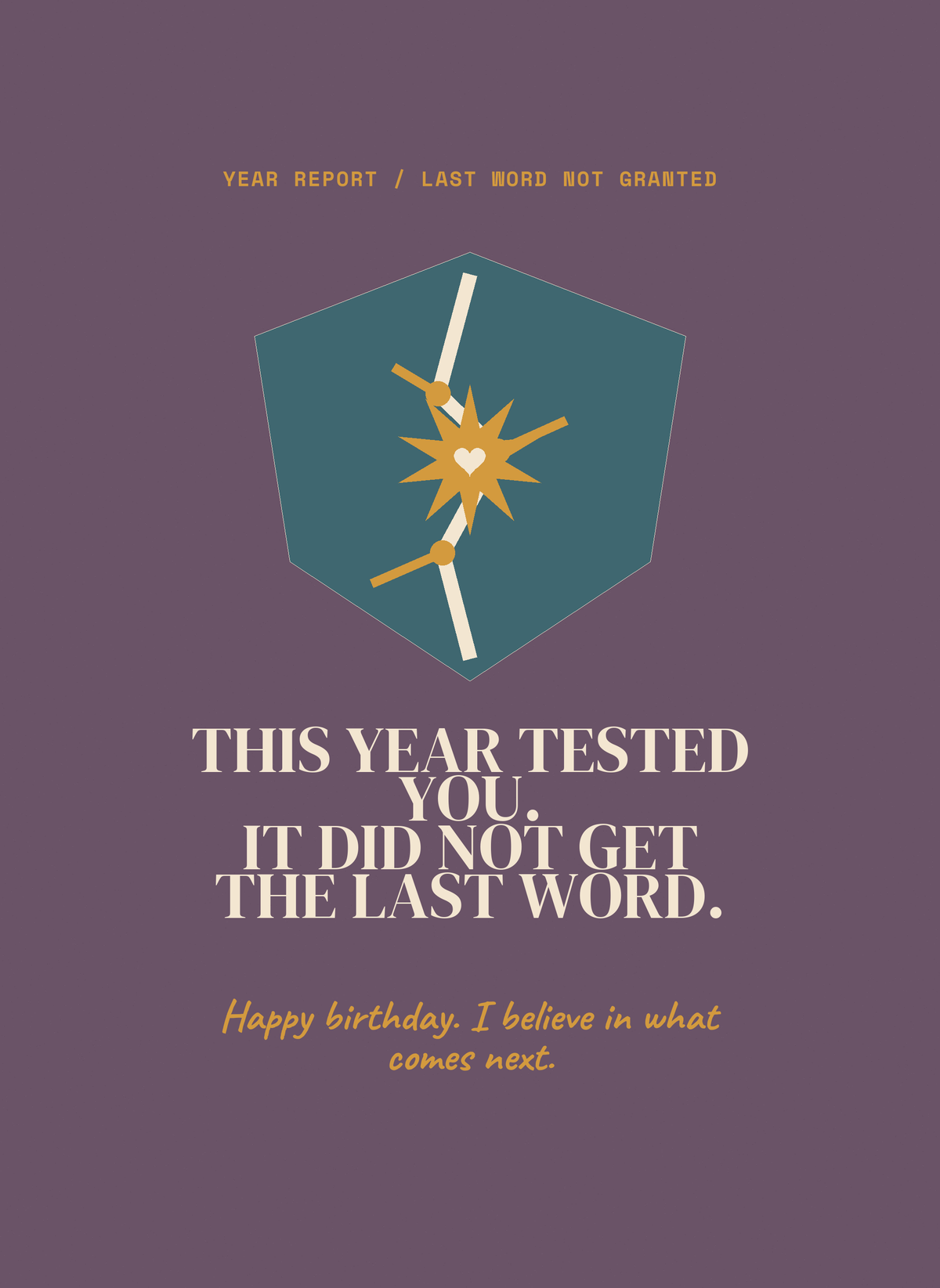 This Year Tested You. It Did Not Get the Last Word.