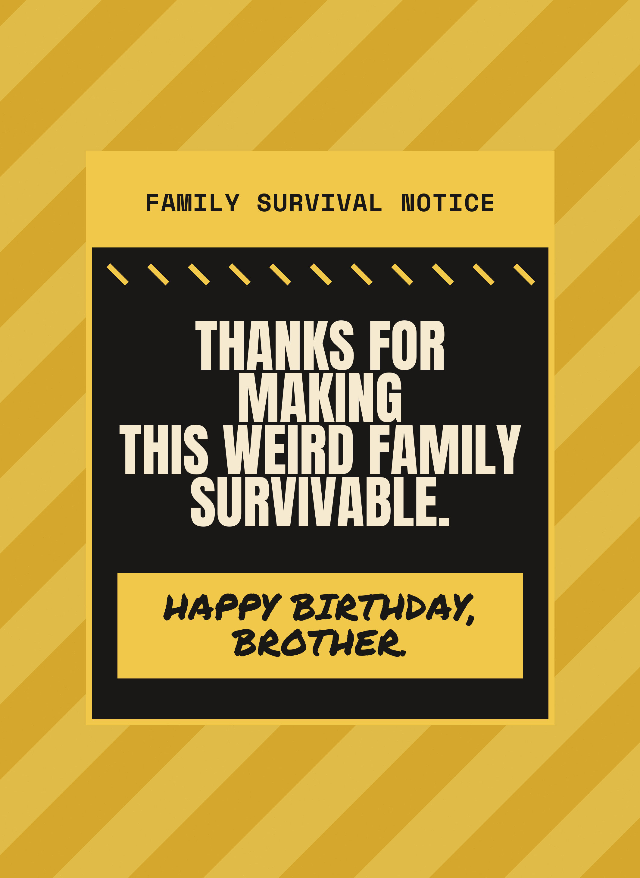 Thanks for Making This Weird Family Survivable.