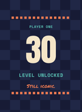 Level 30 Unlocked.