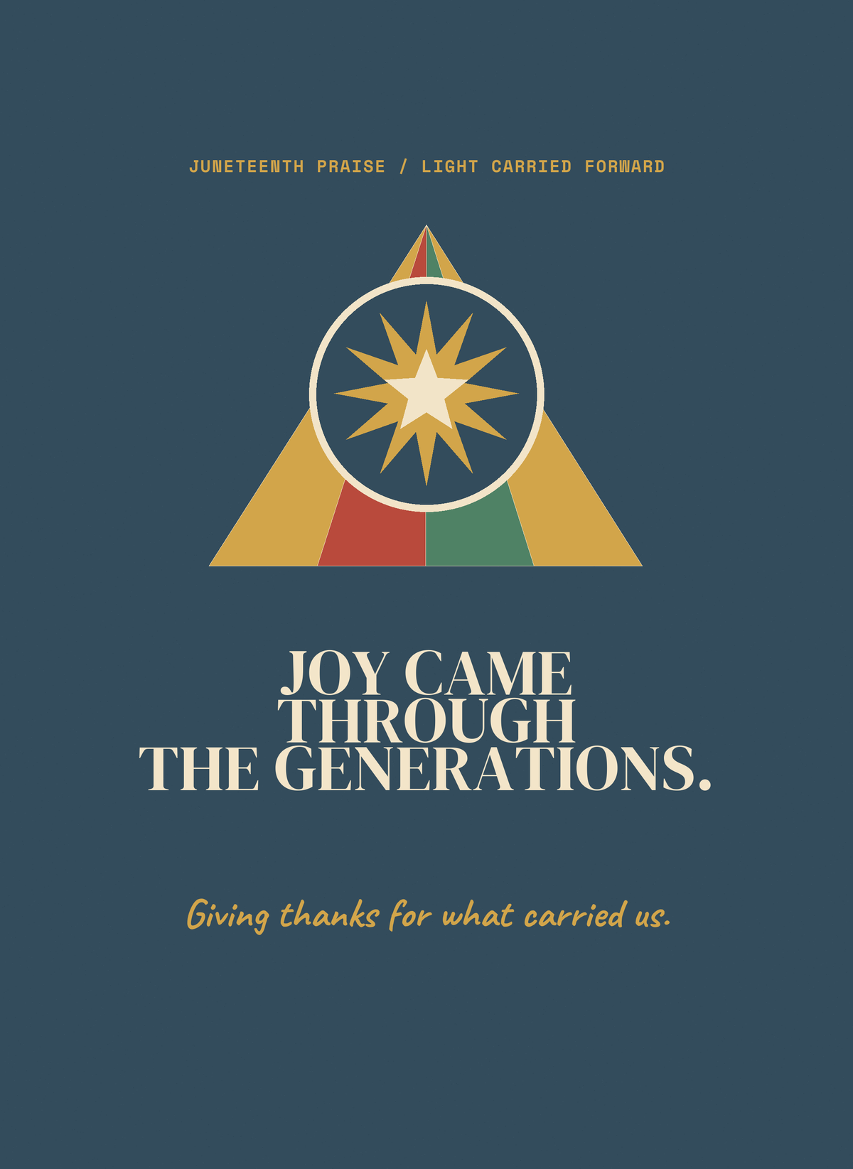 Joy Came Through the Generations.