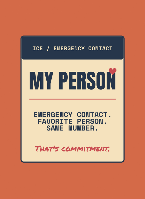 Emergency Contact. Favorite Person. Same Number. front