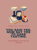 You Said Yes. Now Say Yes to Cake Tasting.