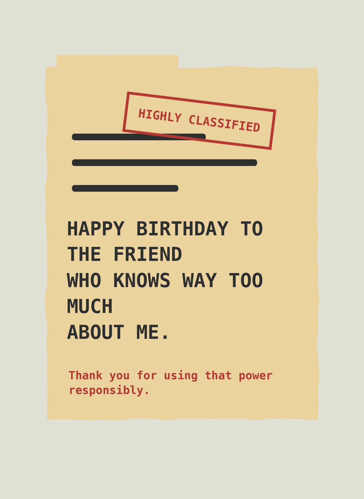 The Friend Who Knows Way Too Much About Me.