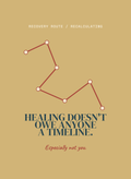 TWH-CD76 - Healing Doesn't Owe Anyone a Timeline.