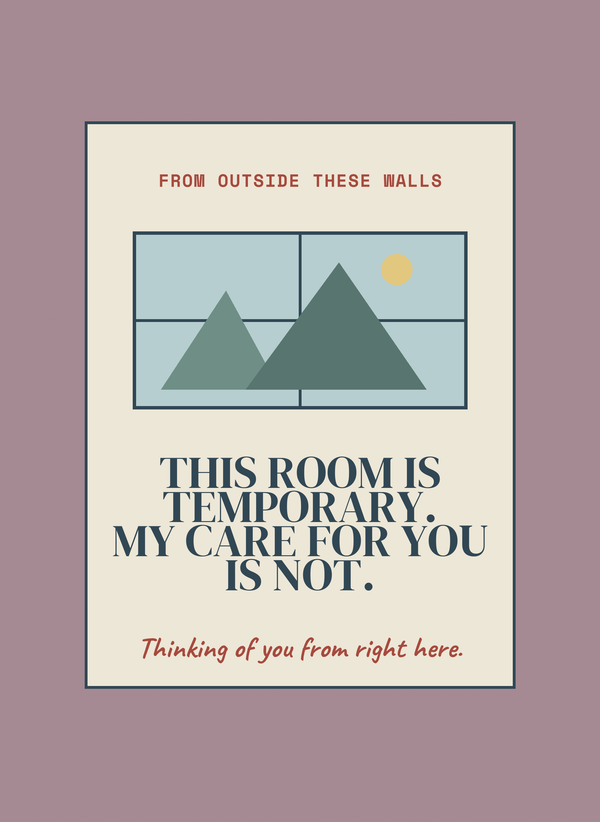 This Room Is Temporary. My Care for You Is Not. front