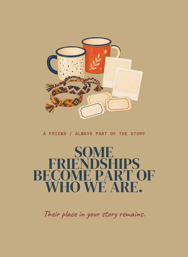 Some Friendships Become Part of Who We Are. front