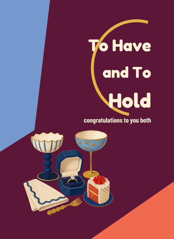 To Have and To Hold front