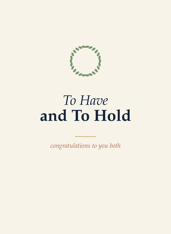 To Have and To Hold front