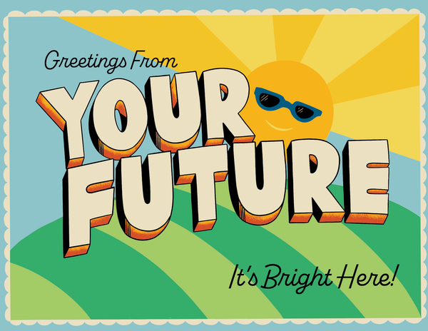 Greetings From Your Future front