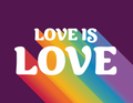 Love Is Love Rainbow
