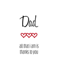 Dad, Thanks to You