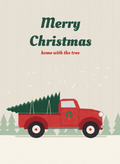 Merry Christmas card with a vintage red truck carrying a Christmas tree