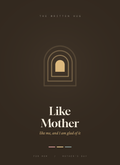 Like Mother greeting card front from The Written Hug